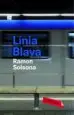 AudioLibro Linia Blava de Ramon Solsona