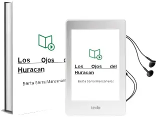 Descargar AudioLibro Los Ojos del Huracan de Berta Serra Manzanares año 2008