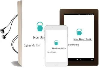 Descargar AudioLibro Non Dago Stalin? de Xabier Montoia año 2008