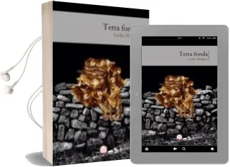 Descargar AudioLibro Terra Fonda de Lurdes Malgrat año 2008