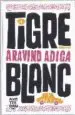 AudioLibro Tigre Blanc de Aravind Adiga