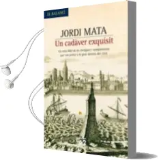 Descargar AudioLibro Un Cadaver Exquisit de Jordi Mata año 2008