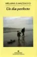AudioLibro Un dia Perfecto de Melania G. Mazzucco