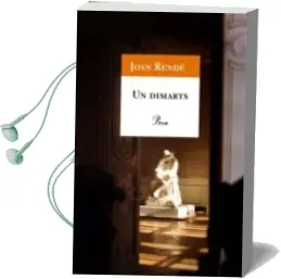 Descargar AudioLibro Un Dimarts de Joan Rende año 2008