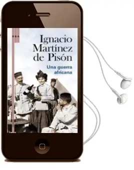 Descargar AudioLibro Una Guerra Africana de Ignacio Martinez De Pison año 2008