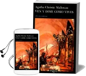 Descargar AudioLibro Ven y Dime Como Vives (2ª Ed.) de Agatha Christie año 2008