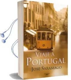 Descargar AudioLibro Viaje a Portugal de Jose Saramago año 2008