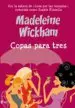 AudioLibro Copas para Tres de Madeleine Wickham