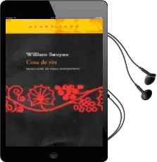 Descargar AudioLibro Cosa de Risa de William Saroyan año 2008