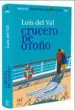AudioLibro Crucero de Otoño (Finalista Premio Primavera 2008) de Luis Del Val