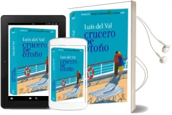 Descargar AudioLibro Crucero de Otoño (Finalista Premio Primavera 2008) de Luis Del Val año 2008