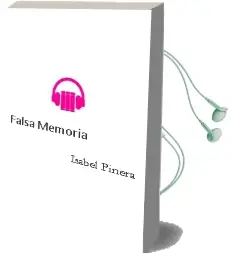 Descargar AudioLibro Falsa Memoria de Isabel Piñera año 2008