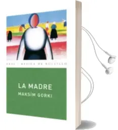 Descargar AudioLibro La Madre de Maksim Gorky año 2008
