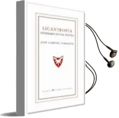 Descargar AudioLibro Licantropia: Itinerario de una Novela de Jose Gimenez Corbaton año 2008