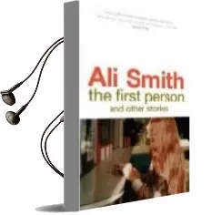 Descargar AudioLibro The First Person and Other Stories de Ali Smith año 2008