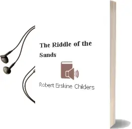 Descargar AudioLibro The Riddle of the Sands de Robert Erskine Childers año 2008