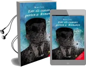 Descargar AudioLibro Tots els Camins Porten a Romania de Ramon Usall año 2008