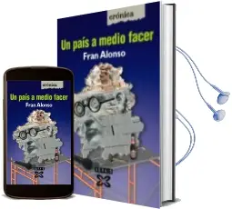 Descargar AudioLibro Un Pais a Medio Facer de Fran Alonso año 2008