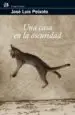 AudioLibro Una Casa en la Oscuridad de Jose Luis Peixoto
