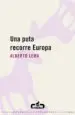 AudioLibro Una Puta Recorre Europa de Alberto Lema