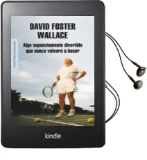 Descargar AudioLibro Algo Supuestamente Divertido que Nunca Volvere a Hacer de David Foster Wallace año 2009