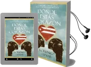Descargar AudioLibro Donde Estas Corazon de Lorenzo Lunar año 2009