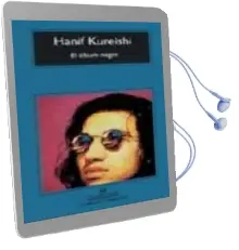 Descargar AudioLibro El Album Negro de Hanif Kureishi año 2009