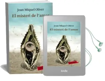 Descargar AudioLibro El Misteri de l Amor de Joan Miquel Oliver año 2009