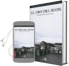 Descargar AudioLibro El oro del Rhin de Santiago Martin Guerrero año 2009