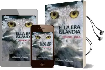 Descargar AudioLibro Ella era Islandia de Manuel Mira Candel año 2009