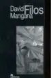 AudioLibro Filos de David Mangana