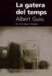 AudioLibro La Gatera del Temps de Albert Guiu