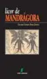 AudioLibro Licor de Mandragora de Orlando Esteban Name Bayona