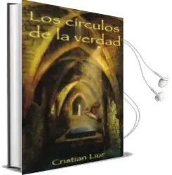 Descargar AudioLibro Los Circulos de la Verdad de Cristian Liur año 2009