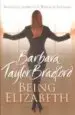 AudioLibro Being Elizabeth de Barbara Taylor Bradfort