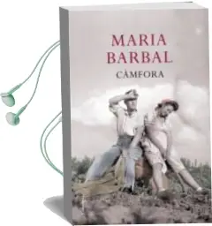 Descargar AudioLibro Camfora de Maria Barbal año 2009