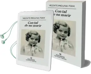 Descargar AudioLibro Con tal de no Morir de Vicente Molina Foix año 2009