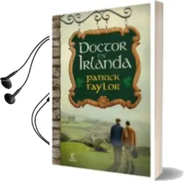 Descargar AudioLibro Doctor en Irlanda de Pat Taylor año 2009