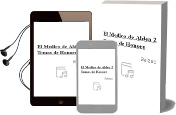 Descargar AudioLibro El Medico de Aldea (2 Tomos) de Honore De Balzac año 2009