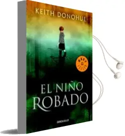 Descargar AudioLibro El Niño Robado de Keith Donohue año 2009