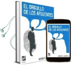 Descargar AudioLibro El Orgullo de los Afluentes de Manuel Garcia año 2009