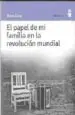 AudioLibro El Papel de mi Familia en la Revolucion Mundial de Bora Cosic