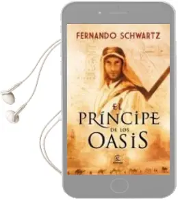 Descargar AudioLibro El Principe de los Oasis de Fernando Schwartz año 2009