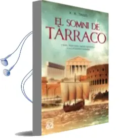 Descargar AudioLibro El Somni de Tarraco de Xulio Ricardo Trigo año 2009