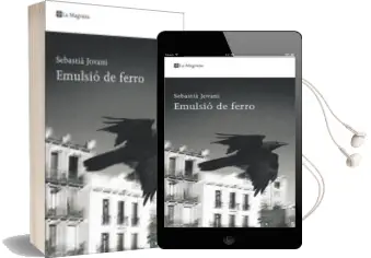 Descargar AudioLibro Emulsio de Ferro de Sebastia Jovani año 2009