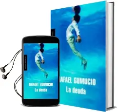 Descargar AudioLibro La Deuda de Rafael Gumucio año 2009