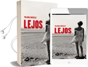 Descargar AudioLibro Lejos de Yolanda Gonzalez año 2009