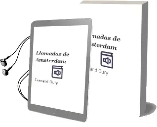 Descargar AudioLibro Llamadas de Amsterdam de Fernand Oury año 2009
