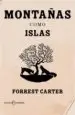 AudioLibro Montañas Como Islas de Forrest Carter