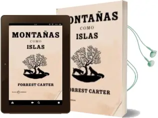 Descargar AudioLibro Montañas Como Islas de Forrest Carter año 2009